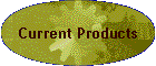 Current Products