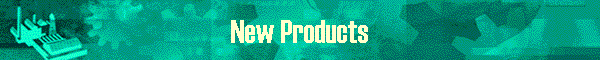 New Products